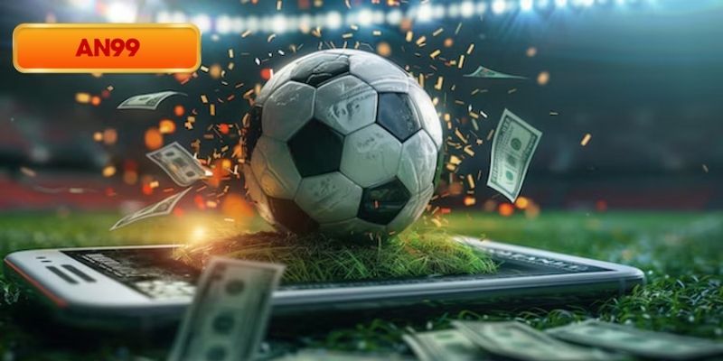 Mẹo cược kèo chấp hiệu quả tại nhà cái An99
